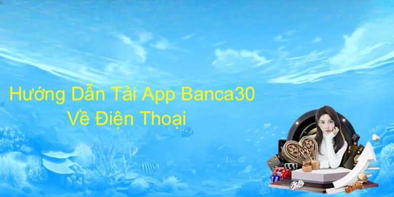 Quy trình download ứng dụng về các hệ điều hành khác nhau